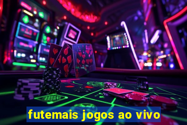 futemais jogos ao vivo